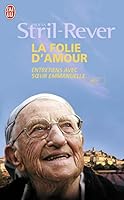 La folie d'amour 2082105288 Book Cover