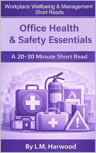 Office Health and Safety Essentials: A Short Read for Making