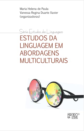 Estudos da linguagem em abordagens multiculturais: