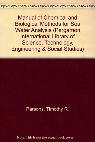 Buy Manual of Chemical and Biological Methods for Sea Water Analysis (Pergamon International Library of Science, Technology, Engineering & Social Studies) — BookShops.in