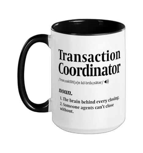 Transaction Coordinator Real estate Closing Coordinator Ceramic Mug, Black/White, 15oz
