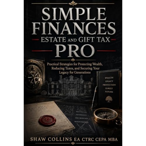 Simple Finances Estate & Gift Tax Pro Audiobook By Shaw Collins cover art