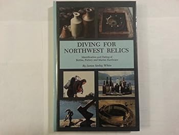 Hardcover Diving for Northwest Relics Book