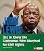 John Lewis: Get to Know the Statesman Who Marched for Civil Rights (People You Should Know)