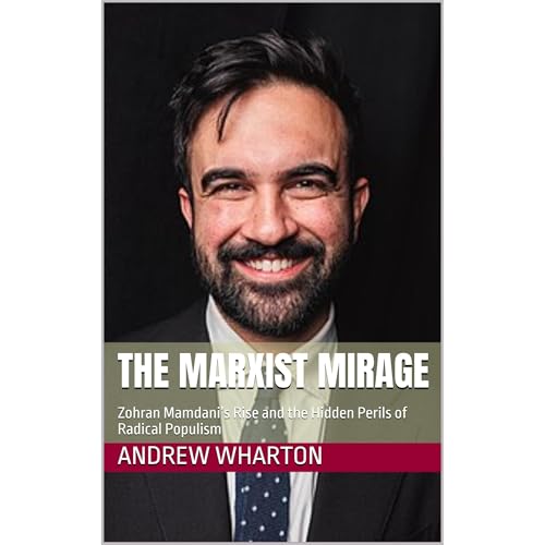The Marxist Mirage Audiolibro Por Andrew Wharton arte de portada