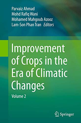 Improvement of Crops in the Era of Climatic Changes: Volume 2