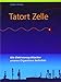 Produktbild Tatort Zelle: Wie Elektrosmog-Attacken unseren Organismus bedrohen