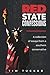 Red State Confessions: A Collection Of Essays From A Southern Conservative