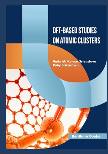 DFT-Based Studies On Atomic Clusters view 2
