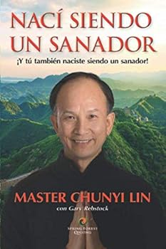 Paperback Nací siendo un sanador: ¡Y tú también naciste siendo un sanador! (Spanish Edition) [Spanish] Book