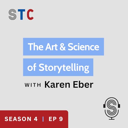 Season 4 Ep 9 | Karen Eber | The Art & Science of Storytelling Podcast Por arte de portada