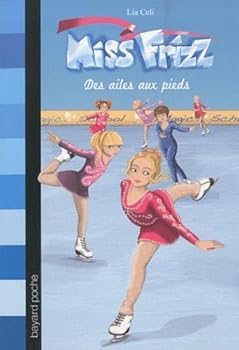 Paperback MISS FRIZZ T01 AILES AUX PIEDS (BAY.AV.DIV.FICT) [French] Book