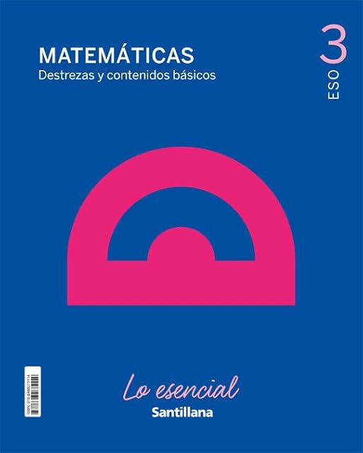 Portada de Matematicas lo Esencial 3º ESO Ed 2021