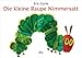 Die Kleine Raupe Nimmersatt/ the Very Hungry Caterpillar (German Edition)