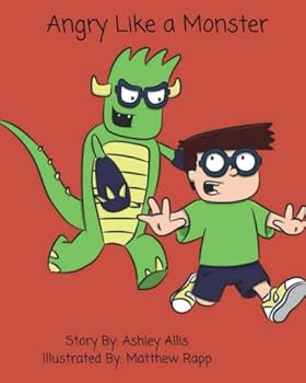 Paperback Angry Like a Monster Book
