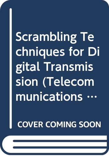 Scrambling Techniques for Digital Transmission (Telecommunications Network and Computer Systems)