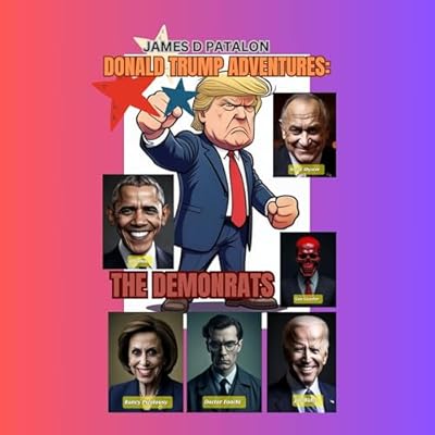 Donald Trump Adventures: The Demonrats
