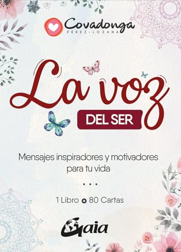 La voz del ser: Mensajes inspiradores y motivadores para tu vida. (SIN COLECCION)