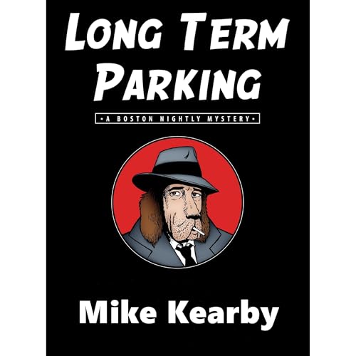 Long Term Parking by Mike Kearby episode artwork