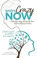 Who's Crazy Now? B0F6KS8J9H Book Cover