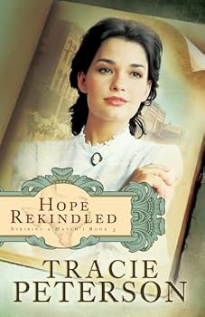 Hardcover Hope Rekindled (Striking a Match, Book 3) Book