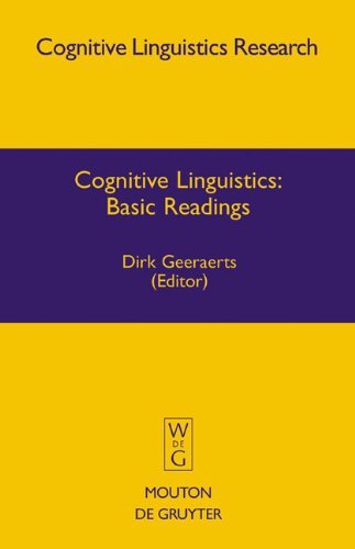 Cognitive Linguistics: Basic Readings (Cognitive Linguistics Research [Clr])