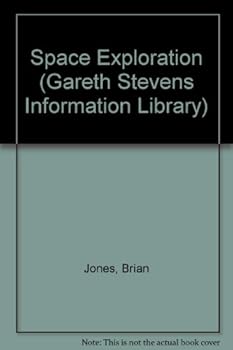 Space Exploration - Book  of the Gareth Stevens Information Library