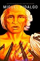 Juicios eclesiástico y militar contra Miguel Hidalgo (Spanish Edition) B09MYVVP6K Book Cover