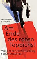 Am Ende des roten Teppichs! 3743919257 Book Cover