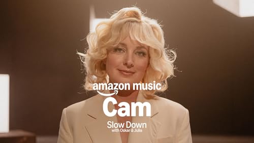 Amazon Music presents: Cam - Slow Down (with Oskar & Julia)