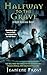 Halfway to the Grave (Night Huntress, Book 1)