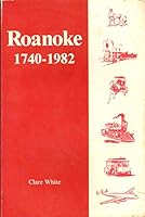 Roanoke 1740-1982 B0006Y3ADO Book Cover