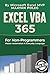 Excel VBA: for Non-Programmers (Programming in Everyday Language) (Volume 1)