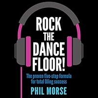 Algopix Similar Product 9 - Rock the Dancefloor The Proven