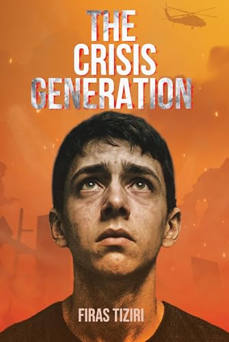 The Crisis Generation: A novel of war, memory, and silence that swallowed a country (English Edition)