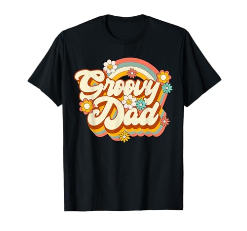 Retro Groovy Dad Family Birthday 60s 70s Hippie Costume T-Shirt
