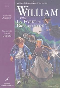Paperback William dans la forêt de Brocéliande [French] Book