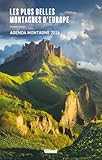 bell'europa novembre 2018 calendario  Agenda Les plus belles montagnes d\'Europe