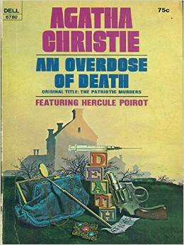 An Overdose of Death Featuring Hercule Poirot (... B000WJ2AC0 Book Cover