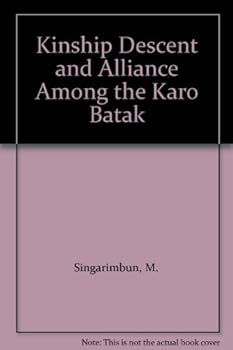 Hardcover Kinship, descent, and alliance among the Karo Batak Book