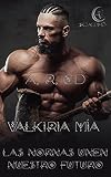 nornas barberia  Valkiria mía, las nornas unen nuestro destino (Skjaldmö nº 2)