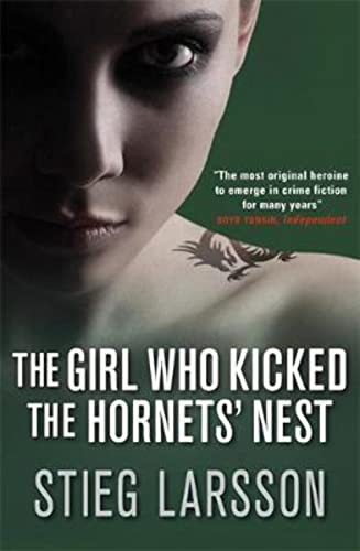 The Girl Who Kicked the Hornets' Nest (a Dragon Tattoo story)