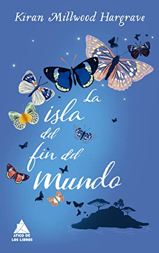 La isla del fin del mundo: 50 (Ático de los Libros)