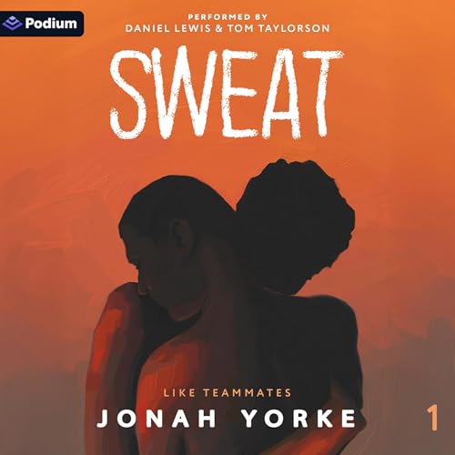 Sweat Audiolibro Por Jonah Yorke arte de portada