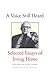 Voice Still Heard: Selected Essays of Irving Howe