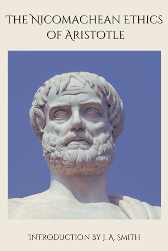The Nicomachean Ethics of Aristotle Introductio... B0DJ5D5Z7D Book Cover