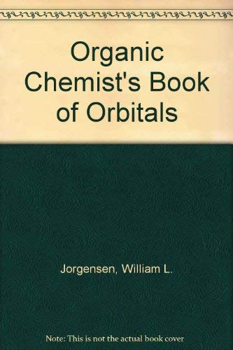 Organic Chemists Book of Orbitals 0123902568 Book Cover