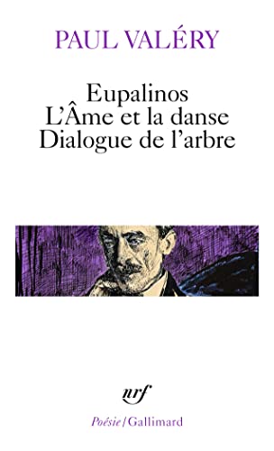Eupalinos. (suivi de) l'me et la danse. (et de)