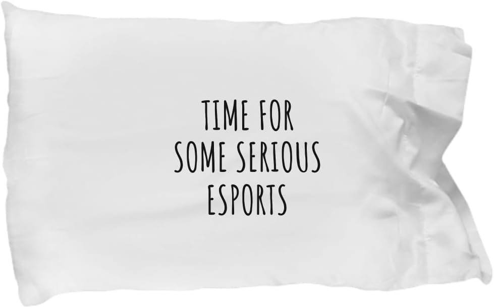 EzGift Funny Esports Pillowcase Time for Some Serious Gift Idea for Hobby Lover Sarcastic Quote Fan Present Gag Pillow Cover Case 20x30