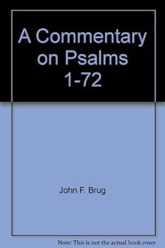 Hardcover A Commentary on Psalms 1-72 Book